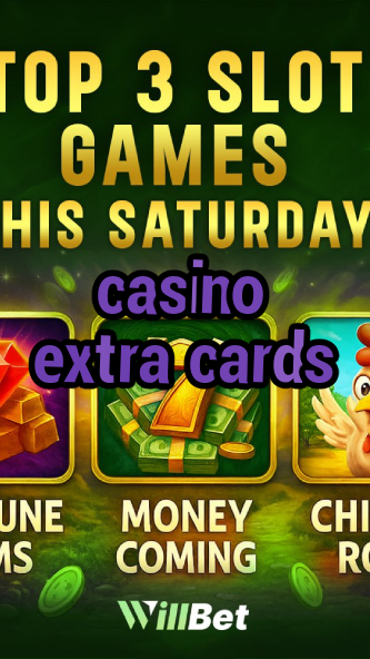 casino extra cards-azartmaniacasino.igamblingorder.com